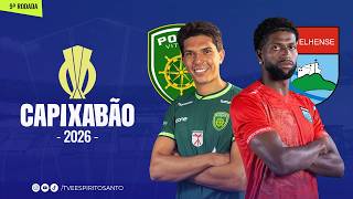 Capixabão Série A 2026 | 9ª Rodada | Porto Vitória x Vilavelhense  | 12/02/2026 | 20h