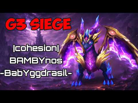 G3 siege |cohesion| vs BAMBYnos vs -BabYggdrasil- | summoners war