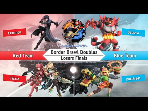 Border Brawl: Lemmon + Tickle vs Seesaw + pacstreet - Losers Finals