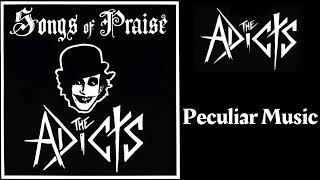 The Adicts - Peculiar Music