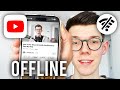 How To Watch YouTube Without Internet Step By Step