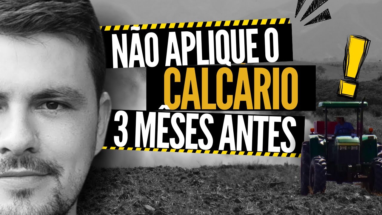 Temos que saber disso ANTES DE FAZER CALCÁRIO
