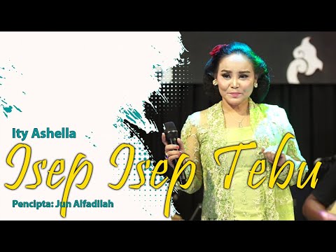 ISEP ISEP TEBU - ITY ASHELLA