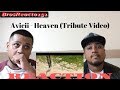 Avicii - Heaven (Tribute Video) REACTION Avicii - Heaven (Tribute Video) REACTION
