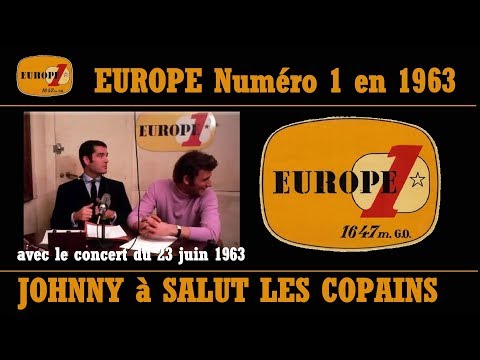 JOHNNY HALLYDAY sur EUROPE 1 à SALUT LES COPAINS et le CONCERT du 23 juin 1963