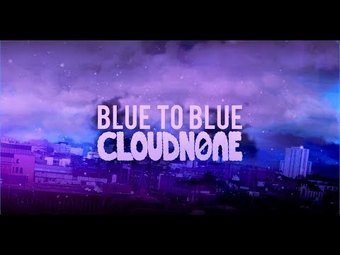 CloudNone - Blue To Blue