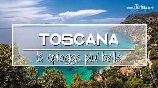 Le 10+1 spiagge più belle della Toscana, la classifica