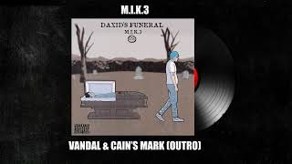 Vandal & Cain's Mark (Outro) Music Video