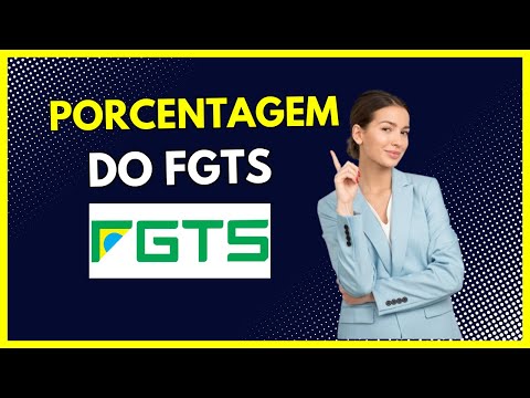 Vídeo: FGTS porcentagem: alíquota e cálculo do depósito