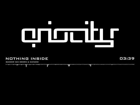 Sander van Doorn feat. Mayaeni - Nothing Inside (Original Mix)