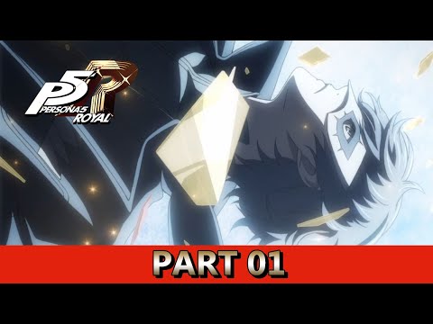 Persona 5 Royal PS4 Gameplay Walkthrough - Part 01 - I AM THOU, THOU ART I