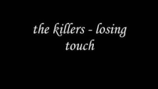 The Killers - Losing Touch - Lyrics