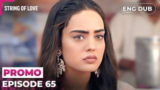 Download lagu Spilled her big secret | Strings of Love | Episode 65 Preview | Indian Series English Dubbed #EP65 mp3