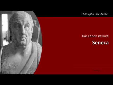 Seneca - Das Leben ist kurz (De brevitate vitae)