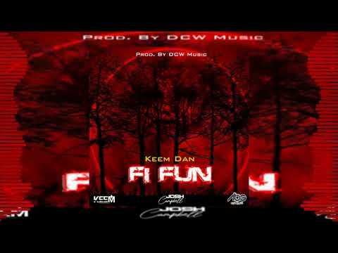 KeemDan - Fi Fun (Official Audio)