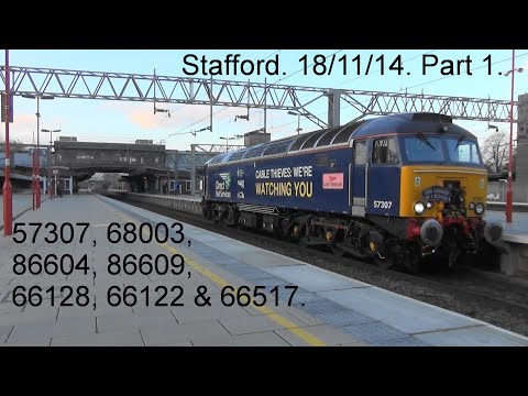 Old videos from 2014. 57307, 68003, 86604, 86609, 66128, 66122 & 66517. Stafford, 18/11/14 part 1.