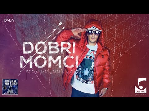 Dada - Dobri momci