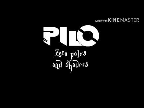 PILO - Zero Polys And Shaders