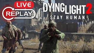 Dying Light 2 Stay Human - Part 3 - Dying over and over in Villedor