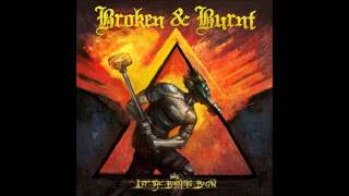 Broken & Burnt (BRA) - The New Me (2012)