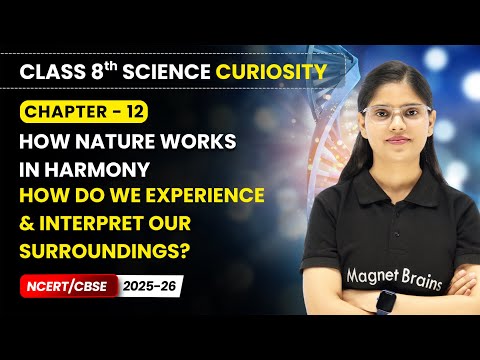 Class 8 Science Curiosity Book – Full Book Overview NCERT CBSE 2025 26 New Syllabus Explained