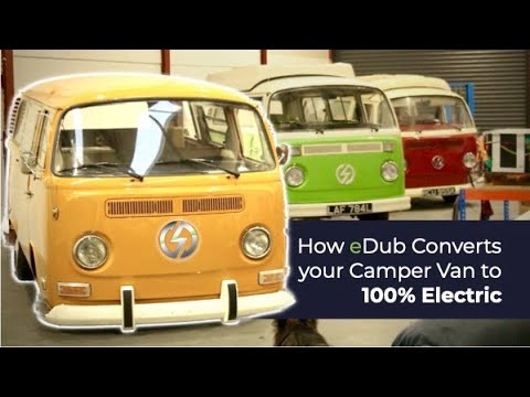 How eDub Converts your Camper Van to 100% Electric