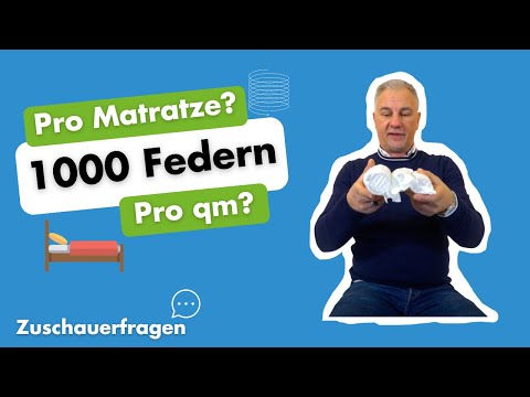 Taschenfederkern - 1000 Federn pro Matratze? | Zuschauerfragen