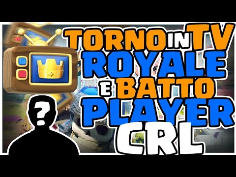 TORNO IN TV ROYALE!🏆 E BATTO IL GIOCATORE SPAGNOLO PIÙ FORTE!🥇 ClashRoyaleITA | ErBacceCR