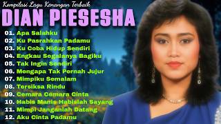 Download lagu Dian Piesesha – Kumpulan Lagu Kenangan Terbaik 80–90an mp3