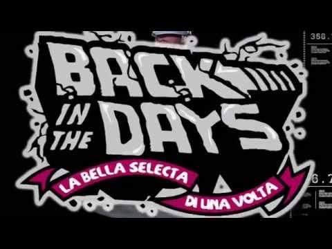 Back in the Days feat. MASKK [Kernel Panik] 27-6-2014 @Lazzaretto Autogestito