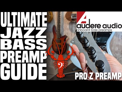Audere ProZ JZ6D Preamp - The ULTIMATE Jazz Bass Preamp Guide - LowEndLobster Fresh Look