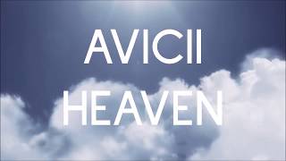 Avicii - Heaven ft. Chris Martin (Traduction Française)