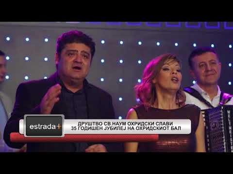 Estradaplus 28.06.2018 - Drustvoto Sv. Naum Ohridski slavi 35 godisen jubilej na Ohridskiot bal