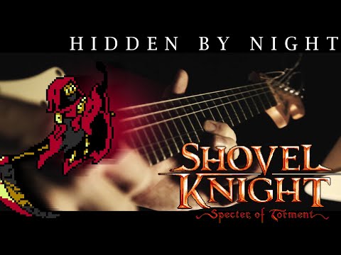 Shovel Knight: Specter of Torment - HIDDEN BY NIGHT -- Metal Cover by J-Trigger