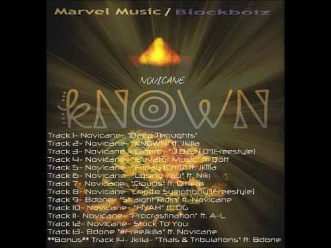 KNOWN: Track 10: Novicane ft. DG- 