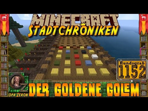 Minecraft #1152 -Stadtchroniken- Der goldene Golem [HD+Deutsch]