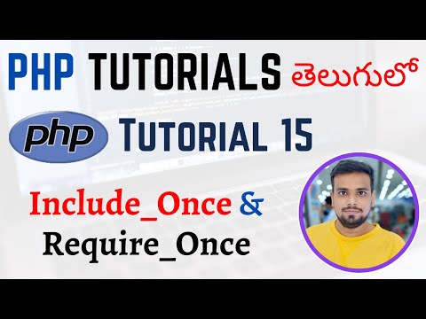 PHP Tutorials in Telugu Lesson 15 Include Once and Require Once Statements