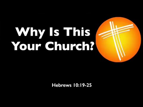 Why Is This Your Church?