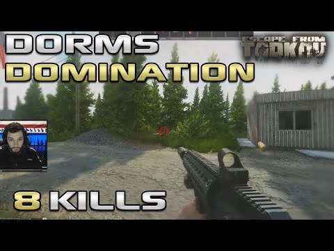 Dorms Domination - Customs PVP - Escape From Tarkov