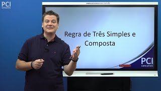 Aula 12 - Regra de Três Simples e Composta