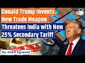 Trump Threatens India With A New 25 Tariff For Importing Oil From Venezuela By Ankit Agrawal