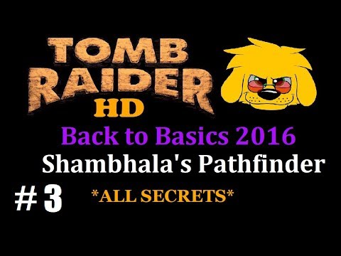 TRLE: Back to Basics 2014 - Shambhala's Pathfinder - (Level 3) Shores of Bolen del Gali - Return