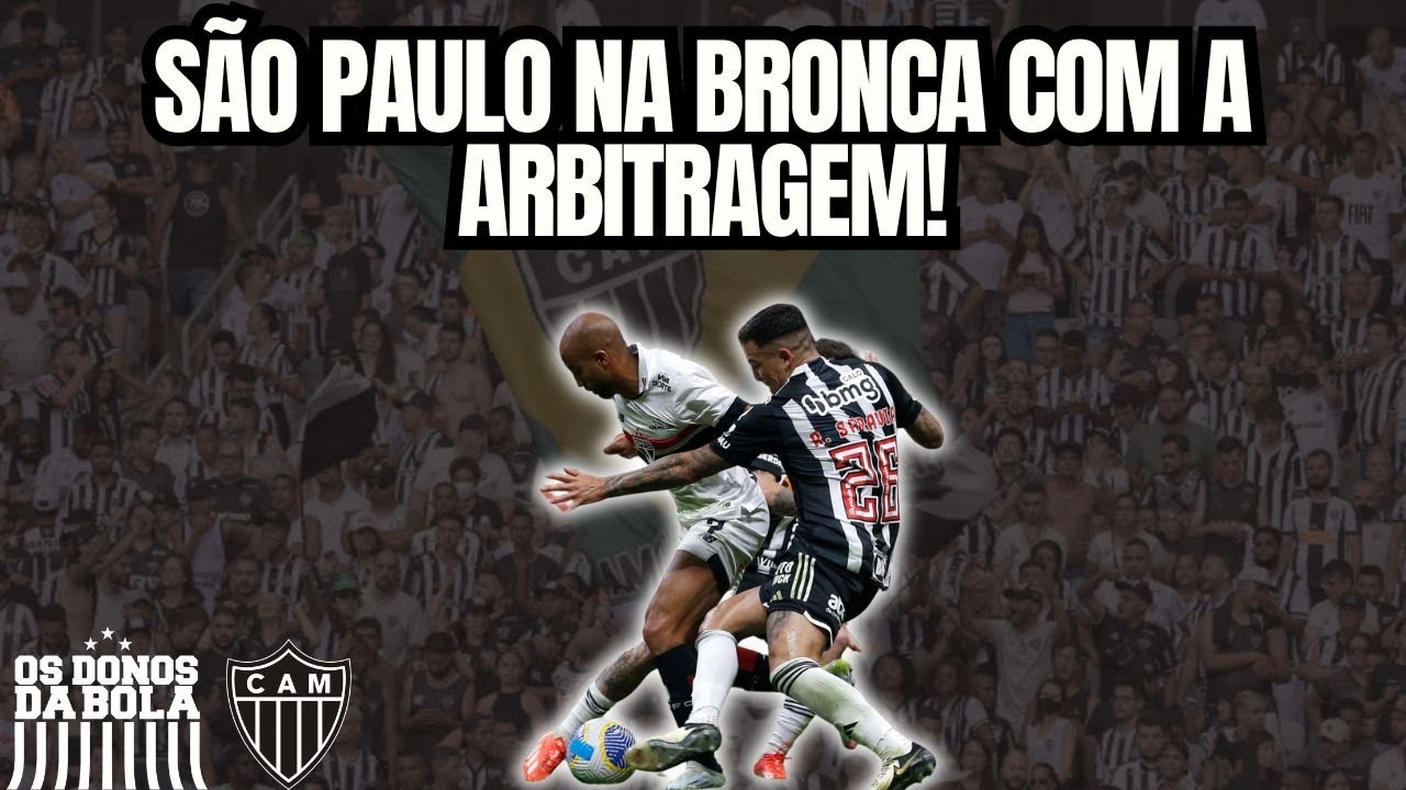 SÃO PAULO NA BRONCA COM A ARBITRAGEM!