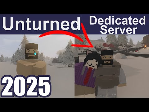 [UPDATED] Unturned Dedicated Server TUTORIAL for basic and custom workshop maps + mods