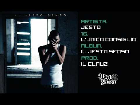 16. Jesto - L'unico consiglio (Prod. Il Clauz)