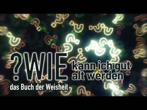 Predigt vom 27.09.2020 - WIE kann ich gut alt werden?