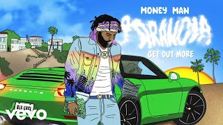 Music video thumbnail preview for Money Man - Get Out More (Audio) by A
