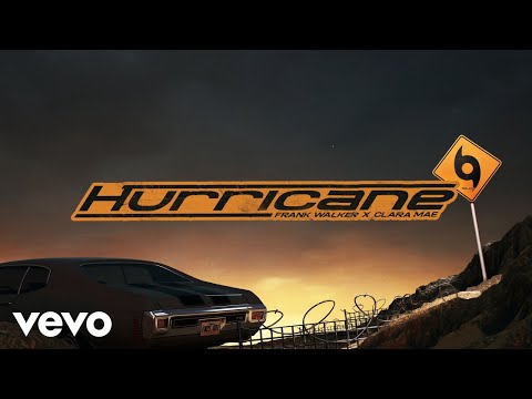 Frank Walker - Hurricane ft. Clara Mae (Lyric Video)