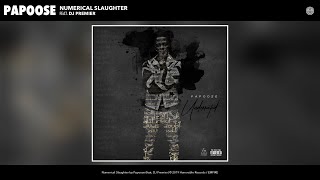 Papoose - Numerical Slaughter (Audio) (feat. DJ Premier)