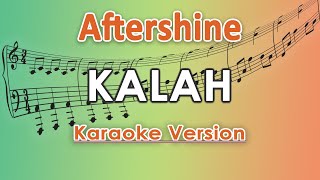 Download lagu Aftershine ft. Restianade - Kalah (Karaoke Lirik Tanpa Vokal) by regis mp3